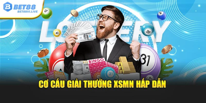 Cơ cấu giải thưởng XSMN hấp dẫn