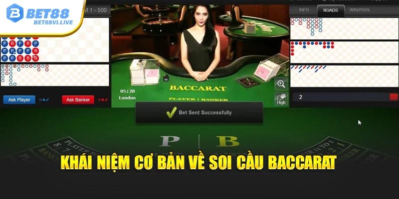 Khái niệm cơ bản về cách soi cầu Baccarat