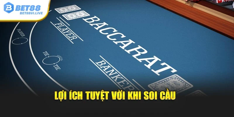 Lợi ích tuyệt vời khi soi cầu 
